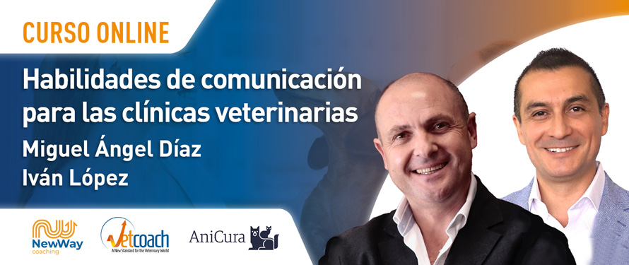 Habilidades de comunicación para las clínicas veterinarias. Aula AniCura